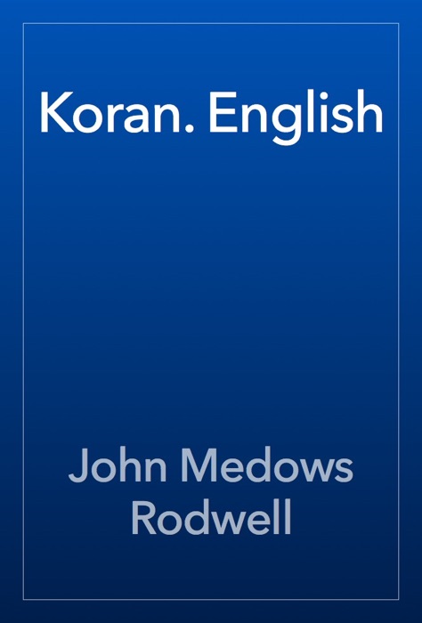 Koran. English