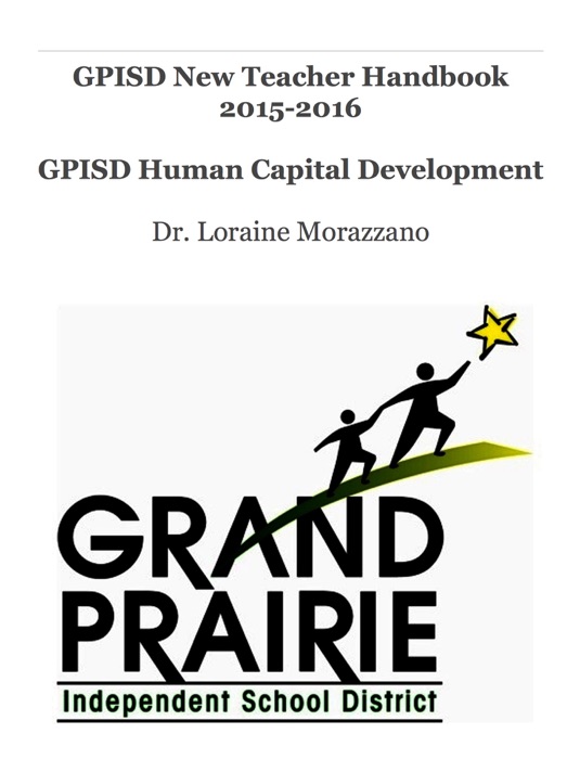 GPISD New Teacher Handbook 2015-2016