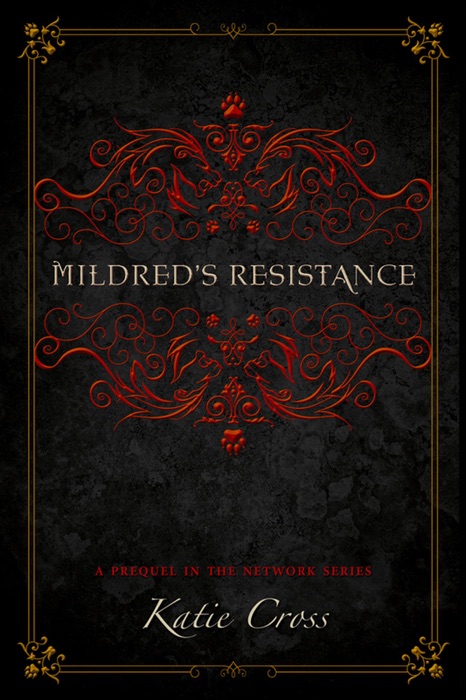 Mildred's Resistance