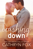 Cathryn Fox - Crashing Down artwork