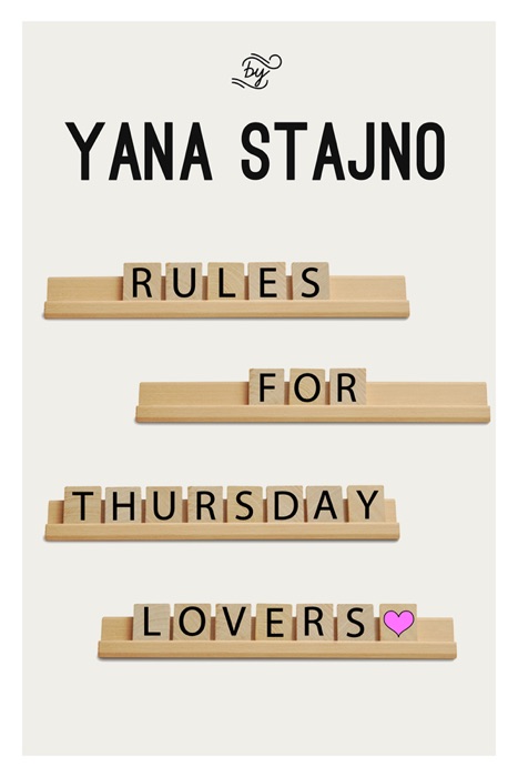 Rules for Thursday Lovers