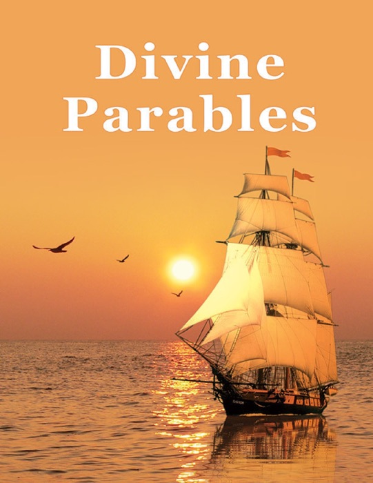 Divine Parables