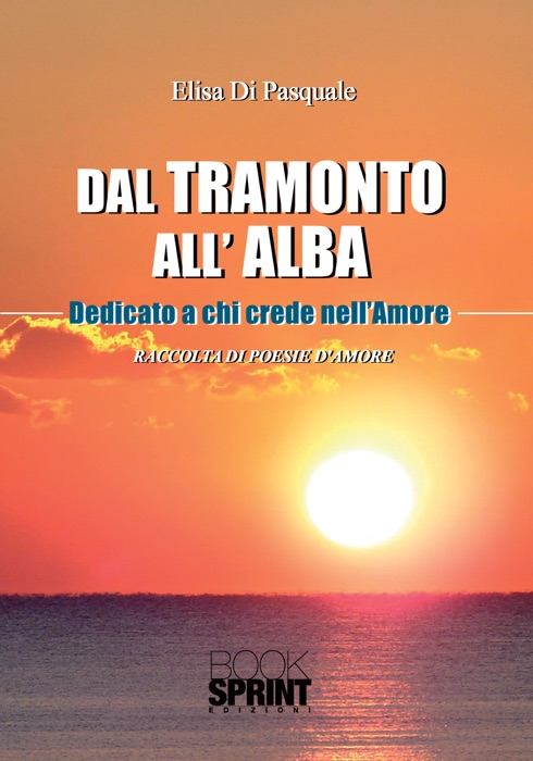 Dal tramonto all'alba