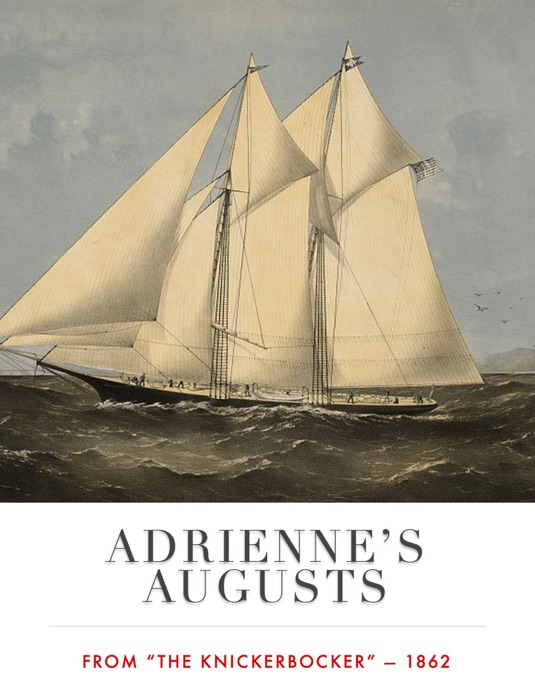 Adrienne’s Augusts