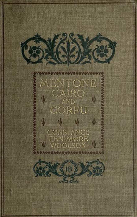 Mentone, Cairo, and Corfu (Illustrated)