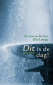 Dit is de dag - Ellen Laninga & Arie van der Veer