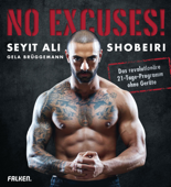 No Excuses! - Seyit Ali Shobeiri & Gela Brüggemann