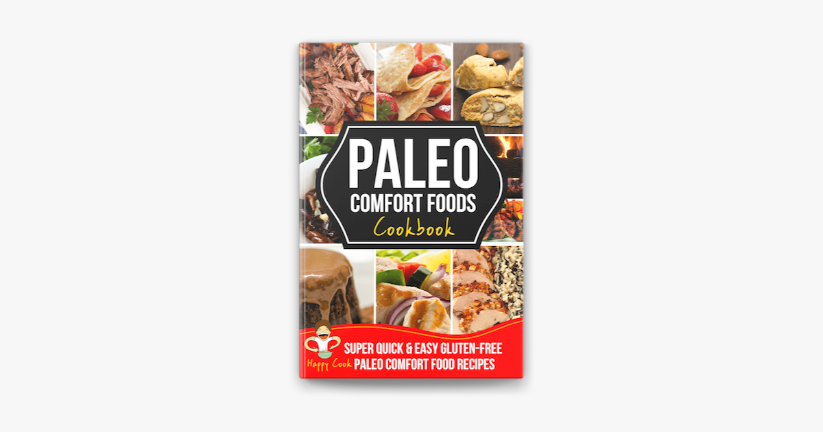Paleo Comfort Foods Cookbook On Apple Books