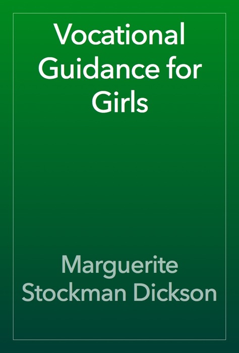 Vocational Guidance for Girls