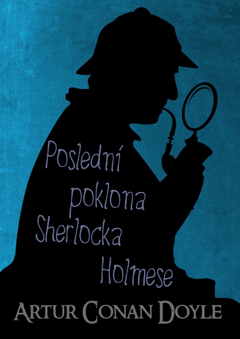 Poslední poklona Sherlocka Holmese