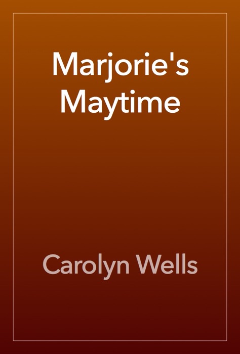Marjorie's Maytime