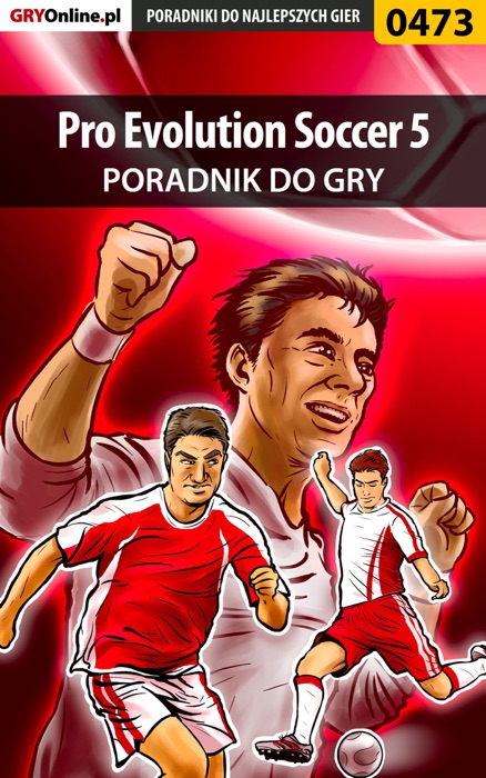 Pro Evolution Soccer 5 (Poradnik do gry)