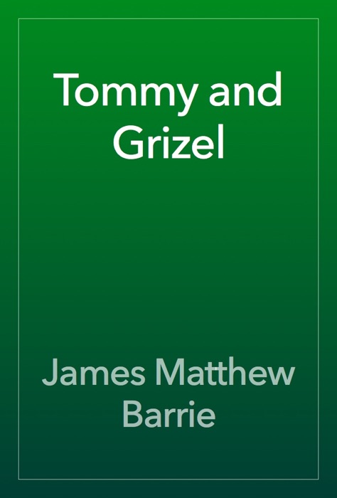 Tommy and Grizel