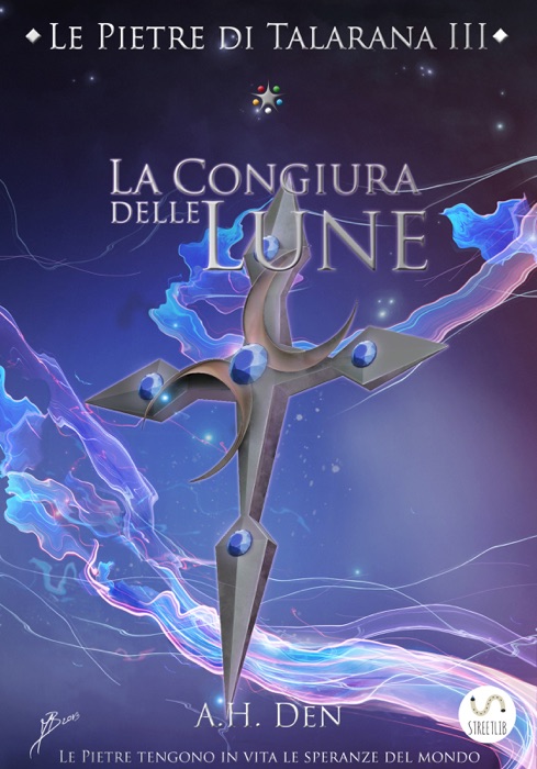 Le Pietre di Talarana III - La Congiura delle Lune