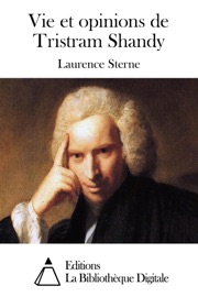 VIE ET OPINIONS DE TRISTRAM SHANDY