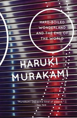 Capa do livro Hard-Boiled Wonderland and the End of the World de Haruki Murakami
