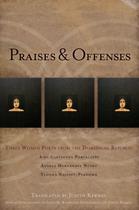 Praises & Offenses