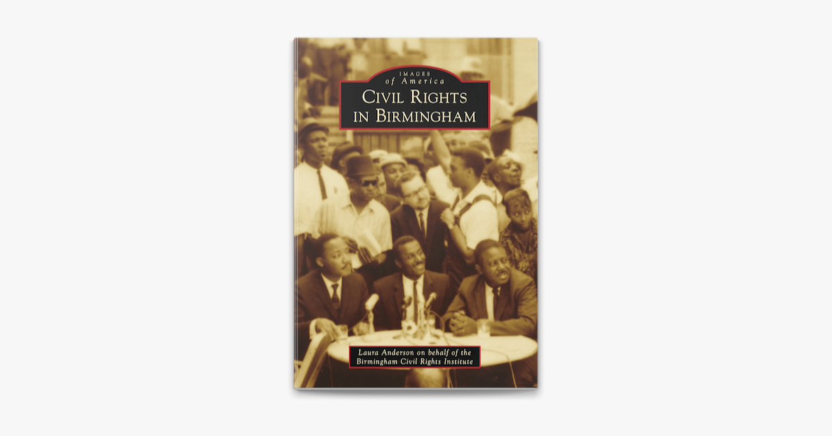 ‎Civil Rights in Birmingham on Apple Books