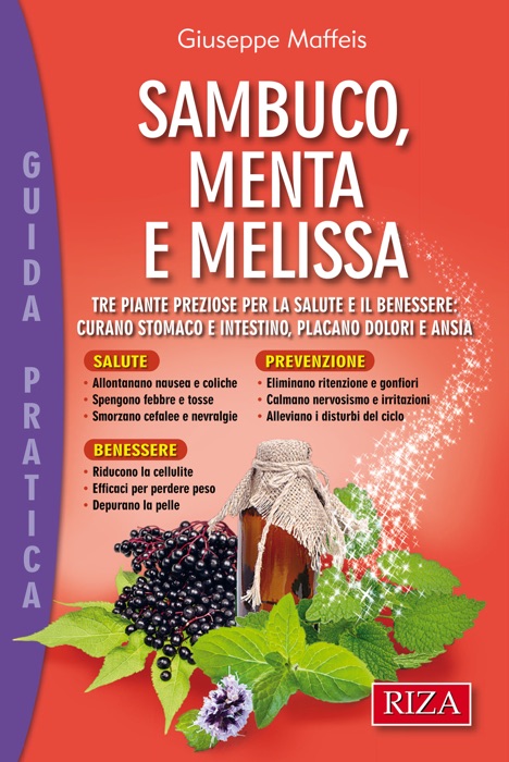 Sambuco, Menta e Melissa