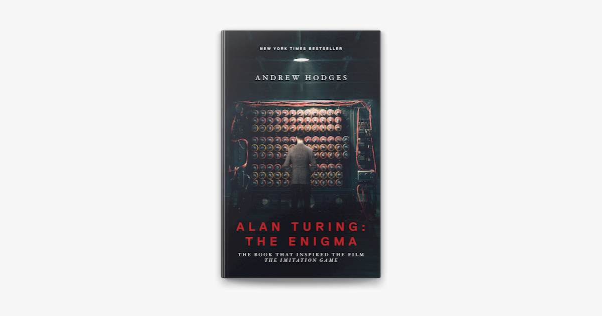 ‎Alan Turing: The Enigma On Apple Books