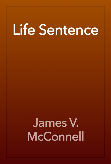 Life Sentence