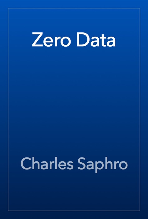 Zero Data