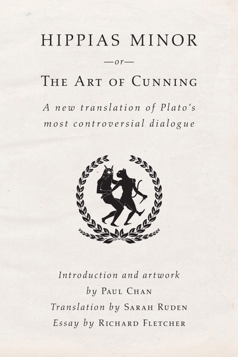Hippias Minor or the Art of Cunning