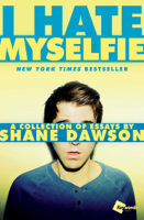 Shane Dawson - I Hate Myselfie artwork