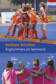 Rugnummers en teamwork - Barbara Scholten
