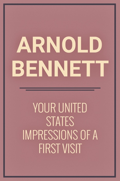 Your United States Impressions of a first visit