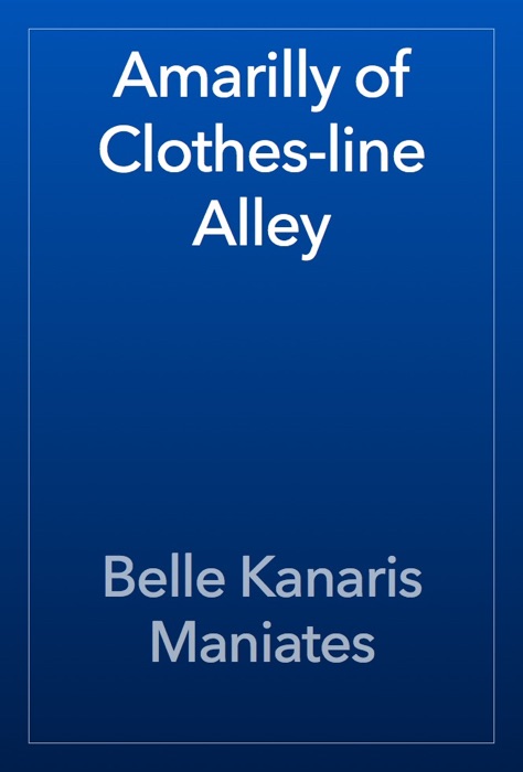 Amarilly of Clothes-line Alley