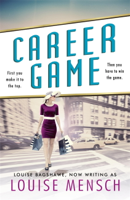 Louise Mensch - Career Game artwork