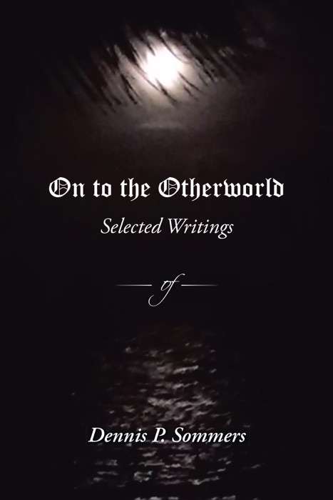 On to the Otherworld