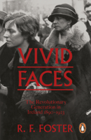 R F Foster - Vivid Faces artwork