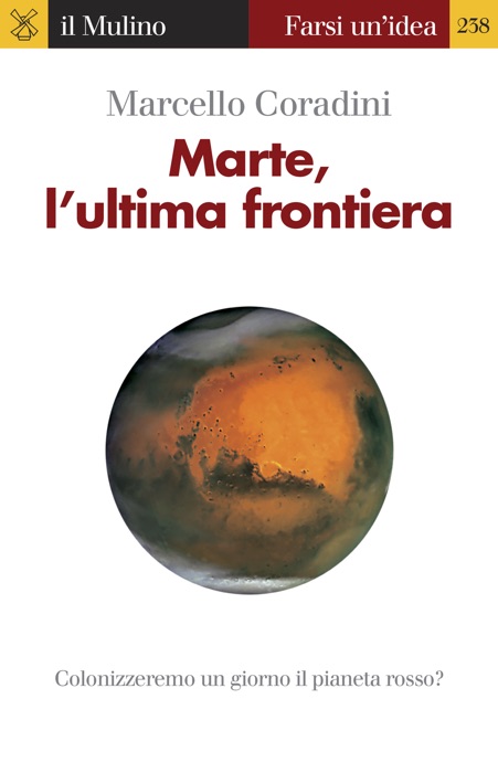 Marte, l'ultima frontiera