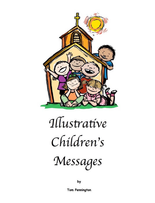 Illustrative Children's Messages