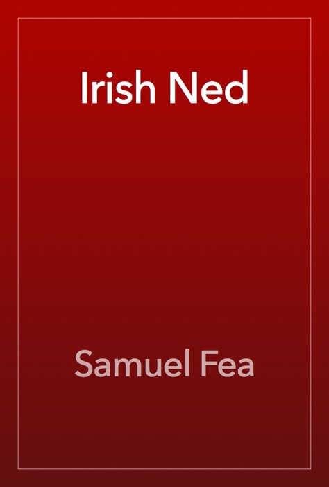 Irish Ned