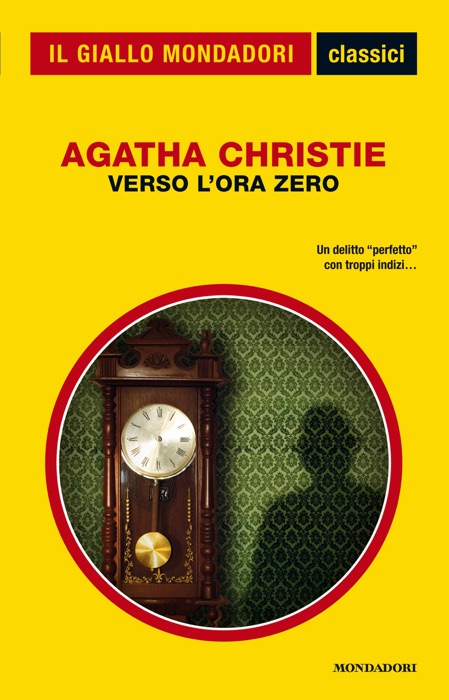 Verso l'ora zero (Il Giallo Mondadori)