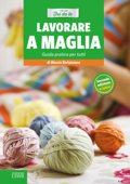 Lavorare a maglia - Alessia Bartolomeo