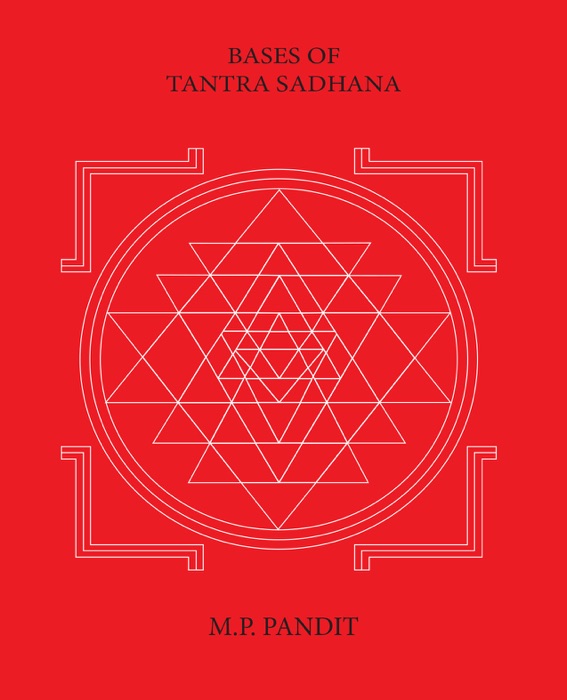 Bases of Tantra Sadhana