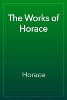 The Works of Horace