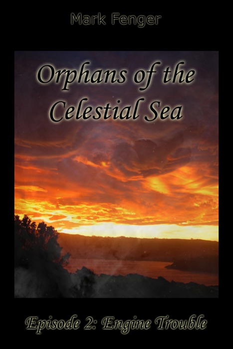 Orphans of the Celestial Sea