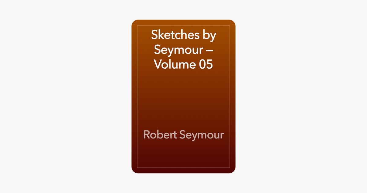 More Books by Robert Seymour