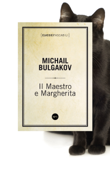 Il maestro e Margherita - Michail Bulgakov