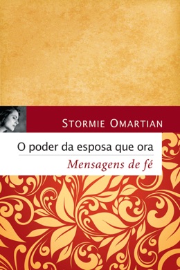 Capa do livro O Poder da Mulher que Ora pelo Marido de Stormie Omartian