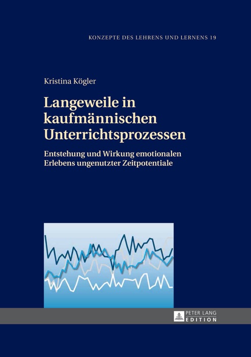 Langeweile in kaufmännischen Unterrichtsprozessen