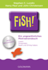 Fish!™ - Stephen C. Lundin, Harry Paul & John Christensen