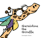 Geraldine the Giraffe - Christopher Thorne