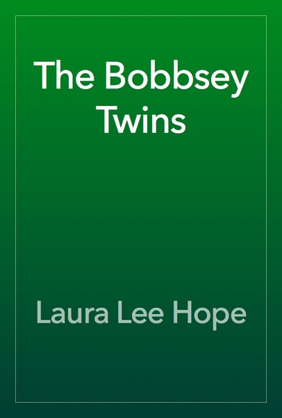 The Bobbsey Twins