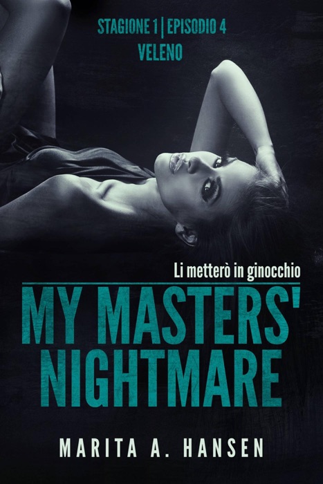 My Masters' Nightmare Stagione 1, Episodio 4